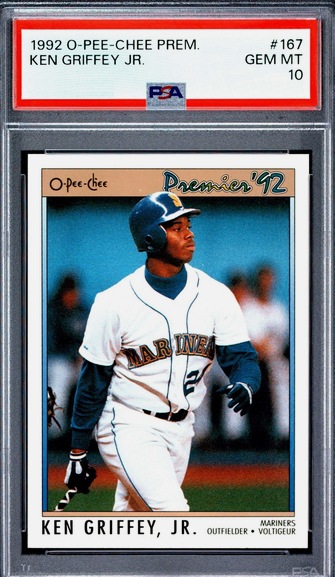 1992 O-Pee-Chee Premier Ken Griffey Jr. card #167 in a PSA 10 slab