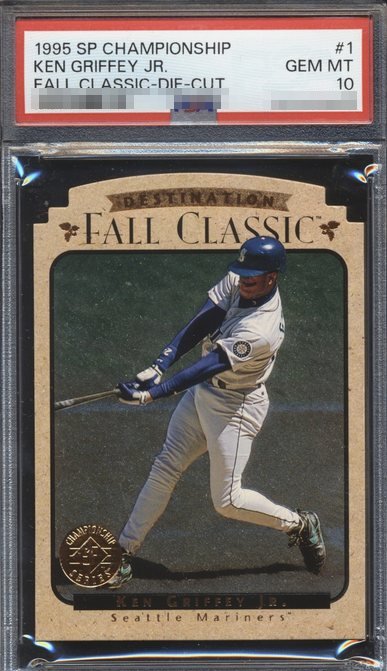 1995 SP Championship Fall Classic Die-Cut Ken Griffey Jr. card #1 in PSA 10 slab