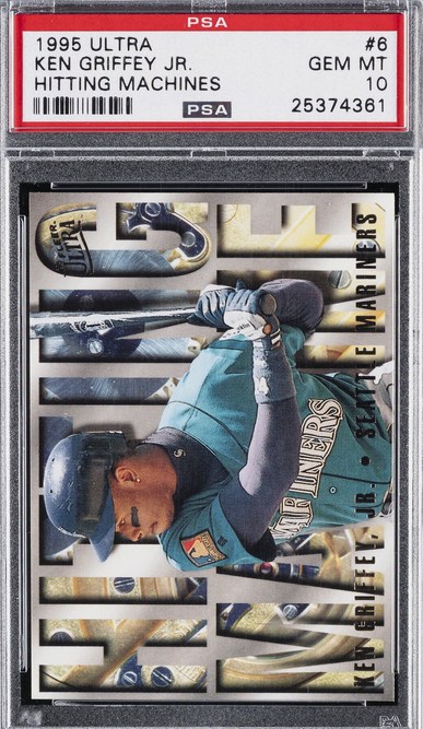 1995 Ultra Ken Griffey Jr. Hitting Machine #6 card, assumed PSA 9