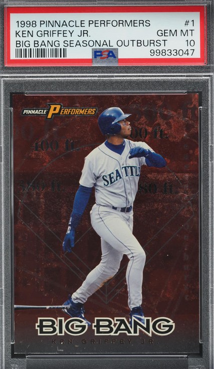 1998 Pinnacle Performers Big Bang Seasonal Outburst /57 Ken Griffey Jr. card #1 in PSA 10 slab