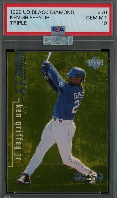 1999 Upper Deck Black Diamond Triple Ken Griffey Jr. card #76 in a PSA 10 slab